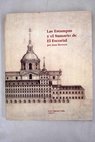 Las estampas y el Sumario de El Escorial por Juan de Herrera / Luis Cervera Vera