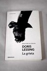 La grieta / Doris Lessing