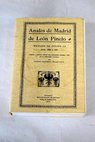 Anales de Madrid de León Pinelo reinado de Felipe III años 1598 a 1621 / Antonio de León Pinelo