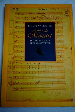 Gua de Mozart / Erich Valentin