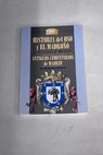 Historia del oso y el madroño los escudos de Madrid Antiguos cementerios de Madrid / María Isabel Gea Ortigas