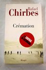 Crmation / Rafael Chirbes
