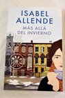 Ms all del invierno / Isabel Allende