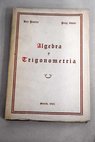 Nociones de lgebra y Trigonometra / Julio Rey Pastor