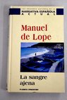 La sangre ajena / Manuel de Lope