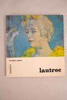 Lautrec / Raymond Cogniat