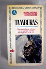 Tamburas / Karlheinz Grosser