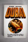 Dubai / Robin Moore