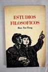 Estudios filosficos / Mao Tse Tung