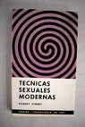 Técnicas sexuales modernas / Robert Street