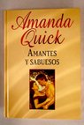 Amantes y sabuesos / Amanda Quick