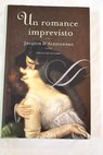 Un romance imprevisto / Jacquie D Alessandro