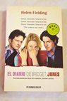 El diario de Bridget Jones / Helen Fielding