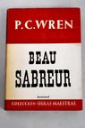 Beau sabreur / Percival Christopher Wren