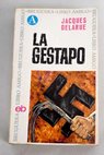 La Gestapo / Jacques Delarue