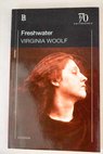 Freshwater comedia / Virginia Woolf
