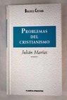 Problemas del cristianismo / Julin Maras