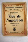 Vida de Napolen fragmentos tomo II / Stendhal