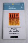 Viento del pueblo antologa potica / Miguel Hernndez