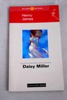 Daisy Miller / Henry James