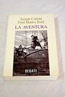 La aventura / Joseph Conrad