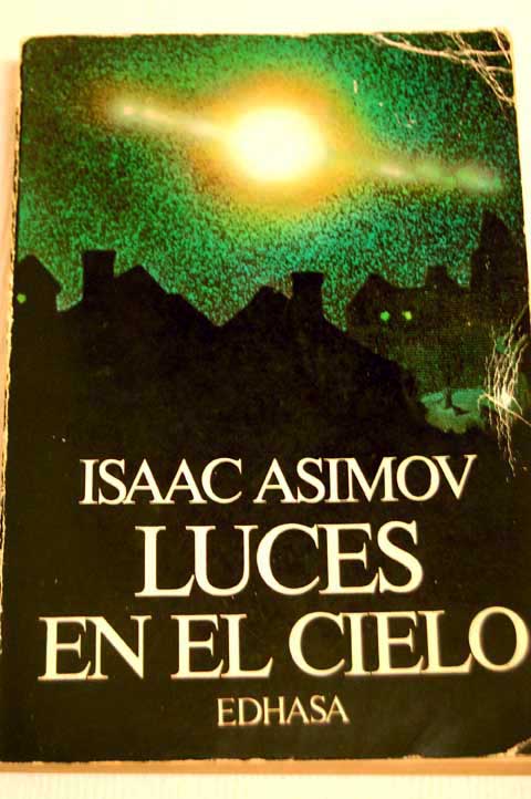 Luces en el cielo / Isaac Asimov