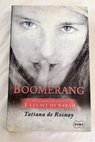 Boomerang / Tatiana de Rosnay