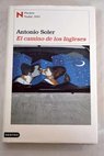 El camino de los ingleses / Antonio Soler