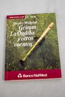 La Ondina y otros cuentos / Jacob Grimm