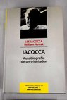 Iacocca autobiografa de un triunfador / Lee A Iacocca