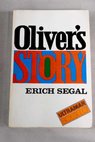 Oliver s Story / Erich Segal