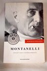 Montanelli novant anni controcorrente / Marcello Staglieno