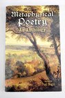 Metaphysical poetry an anthology / Paul Negri