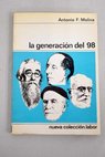 La generación del 98 / Antonio Fernández Molina