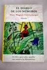 El diablo de los nmeros un libro para todos aquellos que temen las matemticas / Hans Magnus Enzensberger