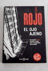El ojo ajeno / Alfonso Rojo