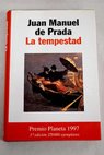 La tempestad / Juan Manuel de Prada