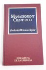 Management científico / Frederick Winslow Taylor