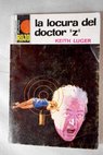 La locura del doctor Z / Keith Luger