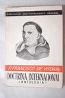 Sentencias de Doctrina Internacional / Francisco de Vitoria