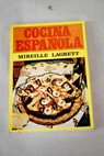 Cocina española / Mireille Lagrett