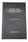 Estudios sobre la literatura espaola aljamiado morisca / lvaro Galms de Fuentes