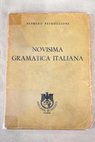 Novisima Gramática italiana / Alfredo Petroccione