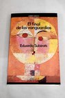 El final de las vanguardias / Eduardo Subirats