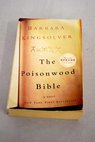 The poisonwood Bible a novel / Barbara Kingsolver