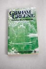 En busca de un personaje / Graham Greene
