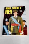 Juan Carlos I Rey / Csar de la Lama