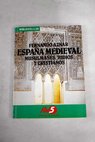 Espaa medieval musulmanes judios y cristianos / Fernando Aznar