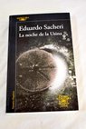 La noche da la Usina / Eduardo Sacheri