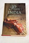 Pasin india / Javier Moro